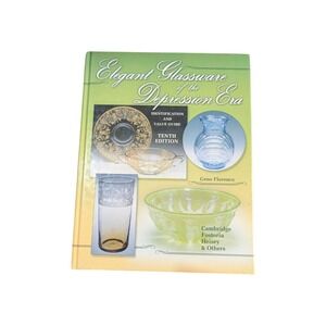 Elegant‎ Glassware of the Depression Era 10th Edition Gene Florence Guide Book